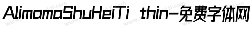 AlimamaShuHeiTi thin字体转换